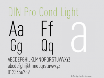 DIN Pro Cond Light Version 7.601, build 1030, FoPs, FL 5.04 Font Sample