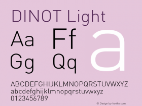 DINOT-Light Version 7.460;PS 7.046;hotconv 1.0.38 Font Sample