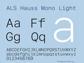 ALS Hauss Mono Light Version 1.300;hotconv 1.0.109;makeotfexe 2.5.65596图片样张