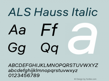 ALS Hauss Regular Italic Version 1.000 Font Sample