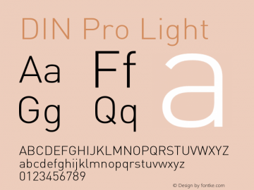 DIN Pro Light Version 7.601, build 1030, FoPs, FL 5.04 Font Sample