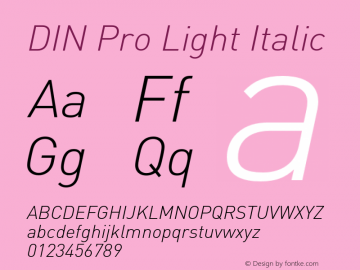 DIN Pro Light Italic Version 7.601, build 1030, FoPs, FL 5.04 Font Sample