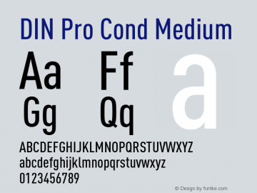DIN Pro Cond Medium Version 7.601, build 1030, FoPs, FL 5.04 Font Sample
