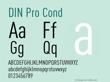 DIN Pro Cond Version 7.601, build 1030, FoPs, FL 5.04 Font Sample