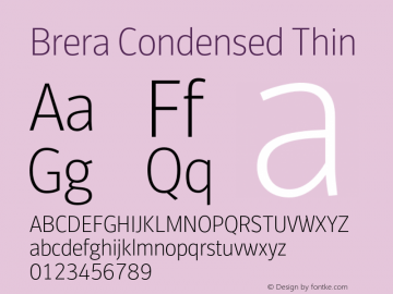 BreraCondensed-Thin Version 1.001 Font Sample