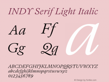 INDYSerifLight-Italic Version 1.002 Font Sample