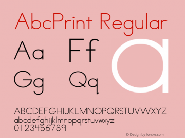 AbcPrint Regular Macromedia Fontographer 4.1.5 10/27/1999 Font Sample