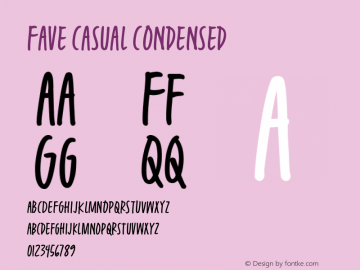 Fave Casual Condensed 1.001 Font Sample