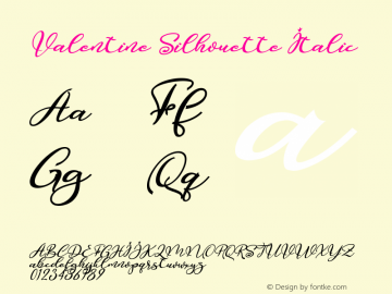 Valentine Silhouette Italic Version 1.00;January 21, 2021;FontCreator 11.5.0.2430 64-bit图片样张