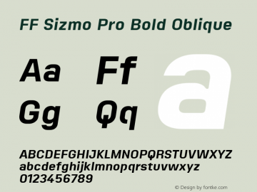 FF Sizmo Pro Bold Oblique 7.504图片样张