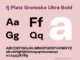 fj Platz Groteske Ultra Bold 1.000 Font Sample