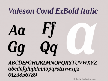 Valeson Cond ExBold Italic Version 1.0 Font Sample