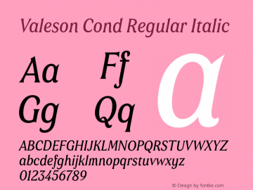 Valeson Cond Regular Italic Version 1.0 Font Sample