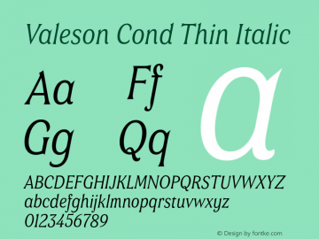 Valeson Cond Thin Italic Version 1.0 Font Sample