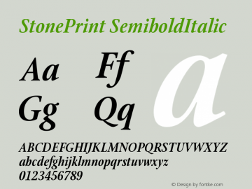 StonePrint SemiboldItalic Version 001.000 Font Sample