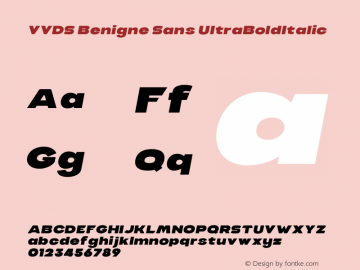 VVDS Benigne Sans UltraBoldItalic Version 1.000;PS 001.000;hotconv 1.0.88;makeotf.lib2.5.64775 Font Sample