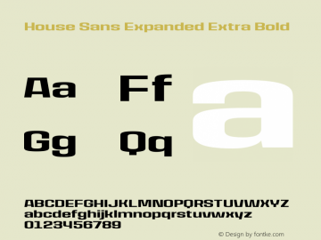 HouseSans-ExpandedExtraBold Version 1.000 | wf-rip DC20190105图片样张