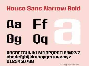 HouseSans-NarrowBold Version 1.000 | wf-rip DC20190105 Font Sample