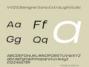 VVDS Benigne Sans ExtraLightItalic Version 1.000 Font Sample