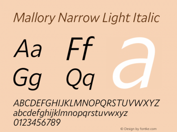 Mallory Nrrw Light Italic Version 2.000;PS 2.000;hotconv 16.6.51;makeotf.lib2.5.65220图片样张