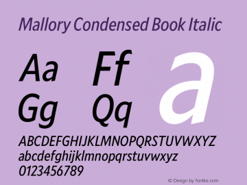 Mallory Cond Book Italic Version 2.000;PS 2.000;hotconv 16.6.51;makeotf.lib2.5.65220 Font Sample