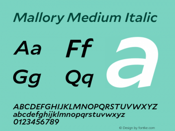 Mallory Medium Italic Version 2.000;PS 2.000;hotconv 16.6.51;makeotf.lib2.5.65220 Font Sample