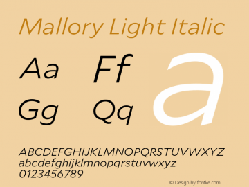 Mallory Light Italic Version 2.000;PS 2.000;hotconv 16.6.51;makeotf.lib2.5.65220 Font Sample