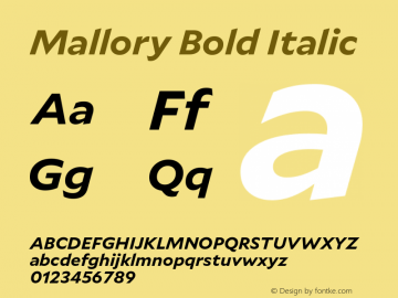 Mallory Bold Italic Version 2.000;PS 2.000;hotconv 16.6.51;makeotf.lib2.5.65220 Font Sample