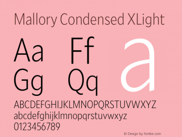 Mallory Cond XLight Version 2.000;PS 2.000;hotconv 16.6.51;makeotf.lib2.5.65220 Font Sample