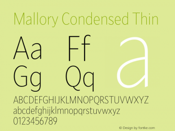 Mallory Cond Thin Version 2.000;PS 2.000;hotconv 16.6.51;makeotf.lib2.5.65220图片样张