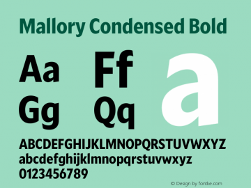 Mallory Cond Bold Version 2.000;PS 2.000;hotconv 16.6.51;makeotf.lib2.5.65220 Font Sample
