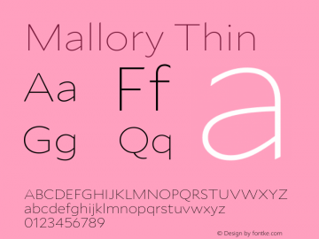 Mallory Thin Version 2.000;PS 2.000;hotconv 16.6.51;makeotf.lib2.5.65220 Font Sample
