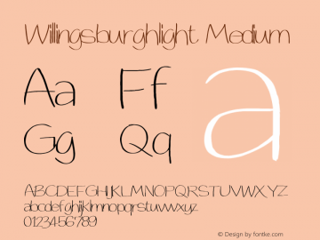 Willingsburghlight Version 001.000 Font Sample