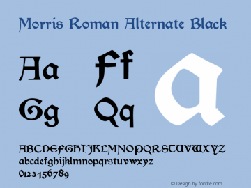 Morris Roman Alternate Black 002.021 Font Sample