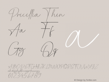 Pricillia Thin Version 1.005;Fontself Maker 3.5.1图片样张