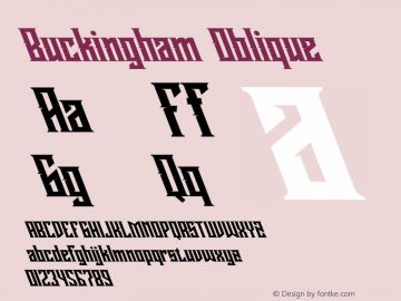 Buckingham Oblique Version 1.00;October 31, 2020;FontCreator 12.0.0.2563 64-bit Font Sample
