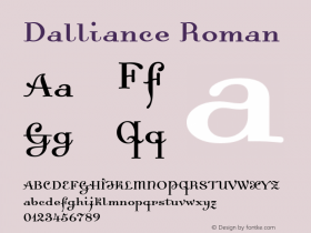 Dalliance Roman Macromedia Fontographer 4.1.3 3/13/02 Font Sample