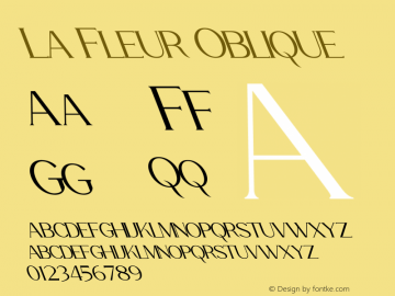 La Fleur Oblique Version 1.00;November 3, 2020;FontCreator 12.0.0.2563 64-bit图片样张