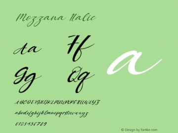 Mozzana Italic Version 1.00;November 5, 2020;FontCreator 12.0.0.2563 64-bit图片样张