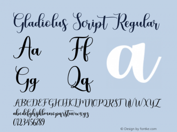 Gladiolus Script Version 1.00;November 12, 2020;FontCreator 12.0.0.2563 64-bit图片样张