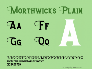 Morthwicks Plain Version 1.00;November 25, 2020;FontCreator 12.0.0.2563 64-bit Font Sample