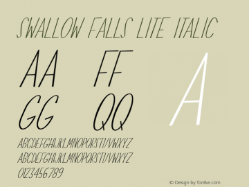 Swallow Falls Lite Italic Version 001.000 Font Sample