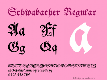 Schwabacher Regular Macromedia Fontographer 4.1 09/03/2001 Font Sample