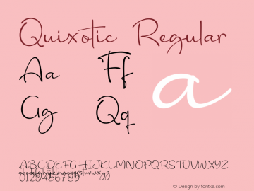 Quixotic Version 1.00;July 14, 2020;FontCreator 12.0.0.2555 64-bit图片样张
