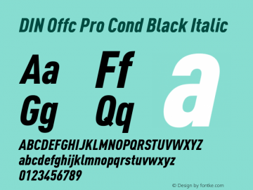 DIN Offc Pro Cond Black Italic Version 7.504; 2009; Build 1022 Font Sample