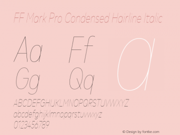 FF Mark Pro Condensed Hairline Italic 7.504图片样张