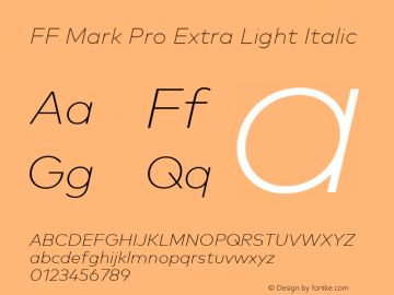 FF Mark Pro Extra Light Italic 7.504 Font Sample