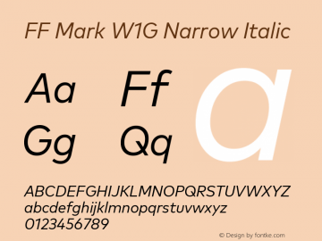 FF Mark W1G Narrow Italic 1.00, build 8, g2.6.4 b1272, s3 Font Sample