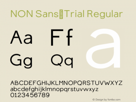 NON Sans_Trial Regular Version 1.000;hotconv 1.0.109;makeotfexe 2.5.65596 Font Sample