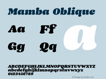 Mamba Oblique Version 1.000 Font Sample